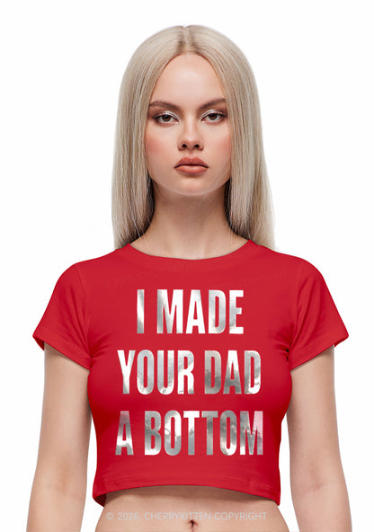 Made Your Dad A Bottom Pride Silver Foil Printed Y2K Baby Tee Cherrykitten