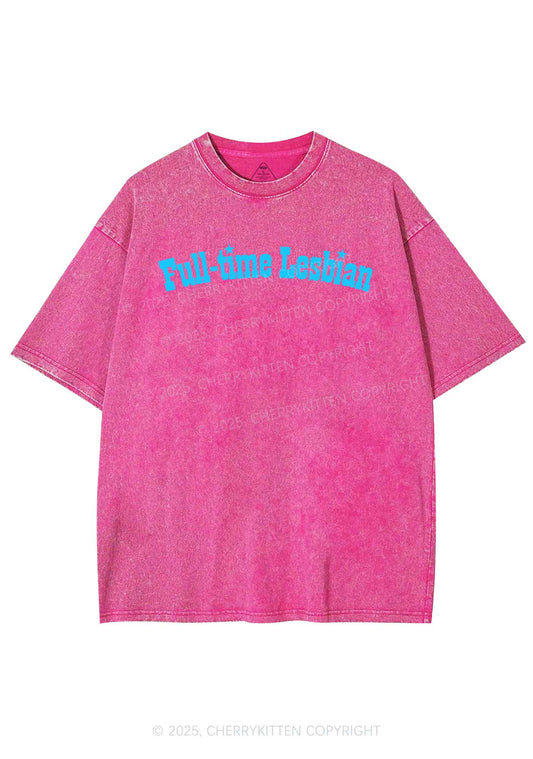 Full Time Lesbian Pride Y2K Shirts Washed Tee Cherrykitten