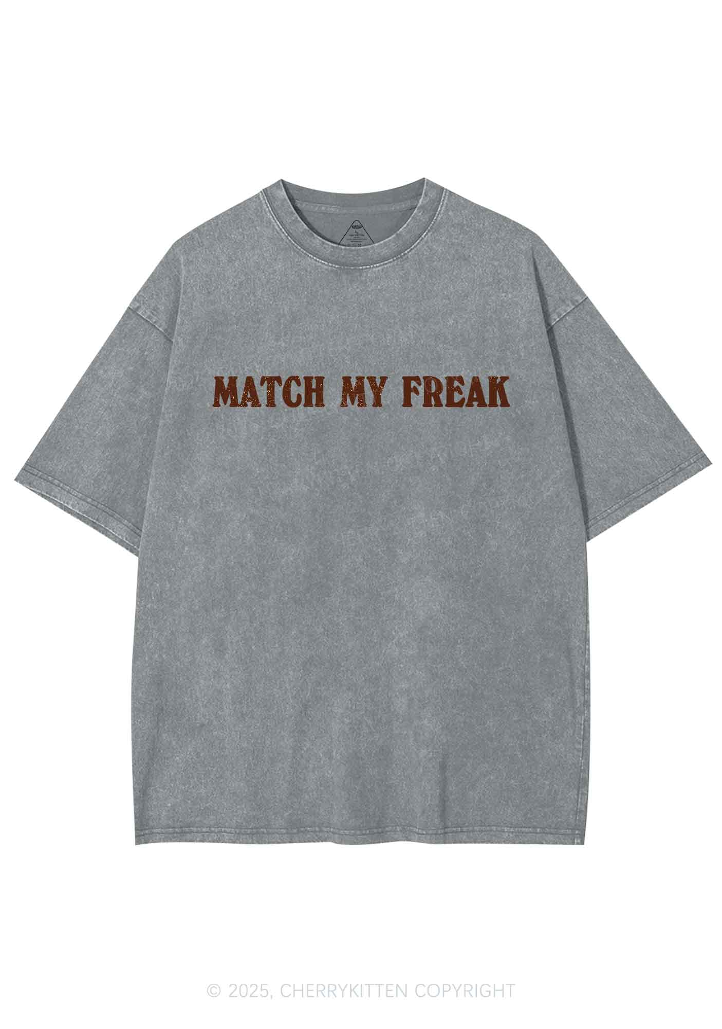 Match My Freak Y2K Shirts Washed Tee Cherrykitten