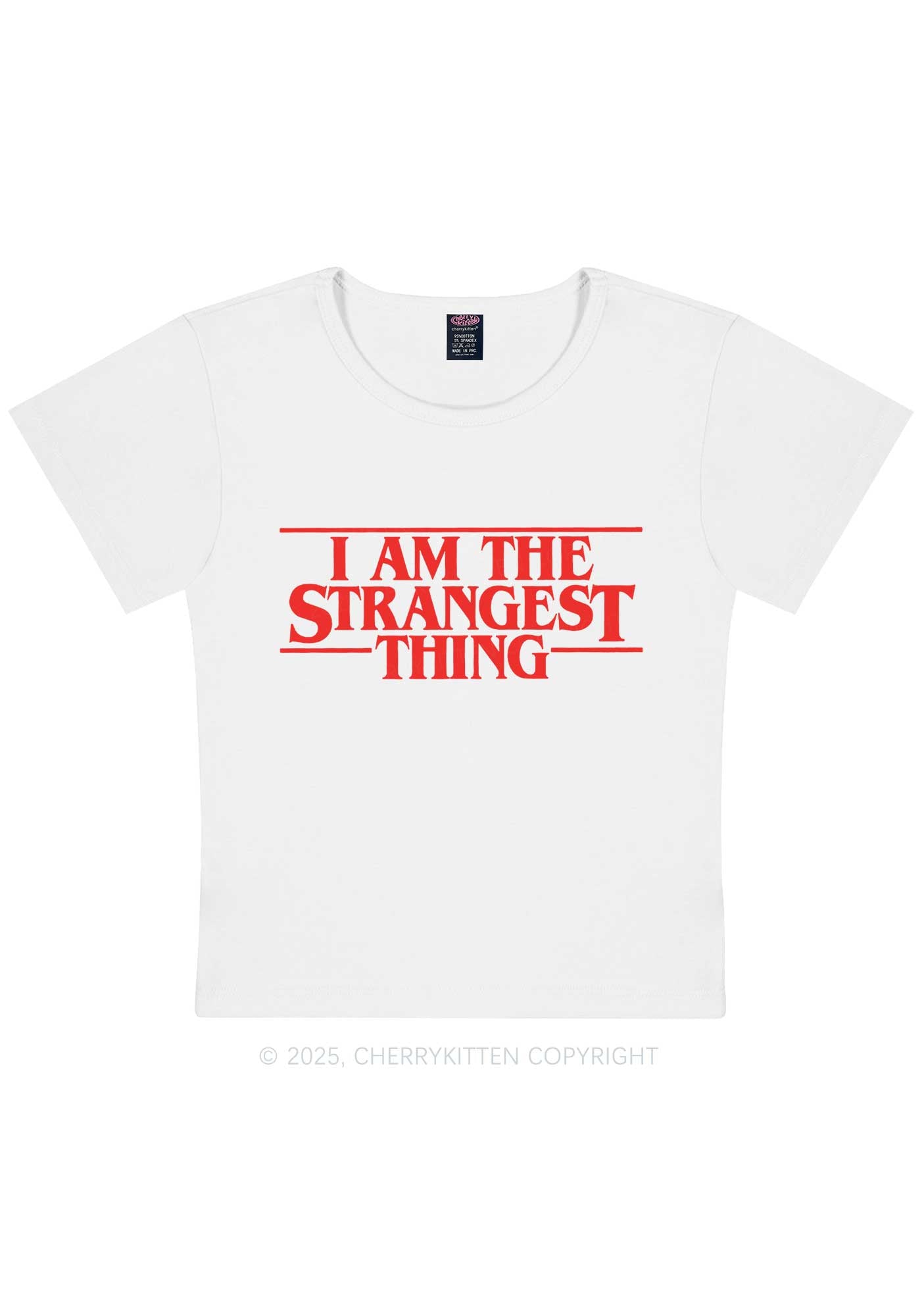 I Am The Strangest Thing Y2K Baby Tee Cherrykitten