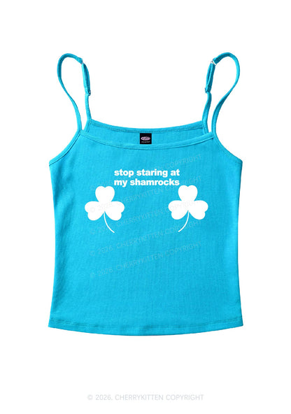 Stop Staring At My Shamrocks St Patricks Y2K Spaghetti Strap Cami Cherrykitten