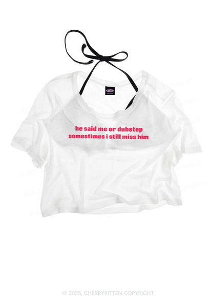 He Said Dubstep Y2K Sheer Crop Tee Cherrykitten
