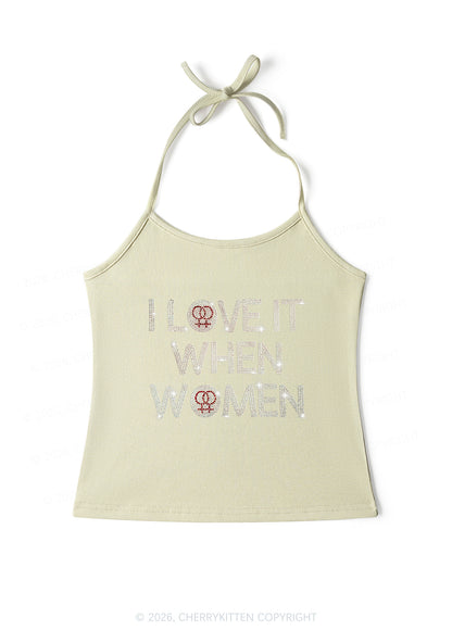 Rhinestone I Love It When Women Pride Y2K Halter Neck Cami Cherrykitten
