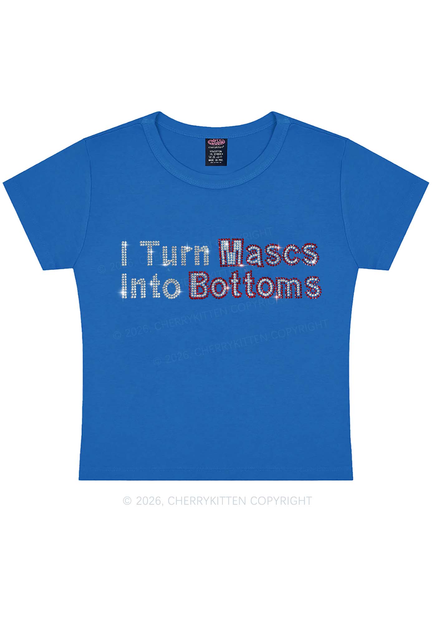 Rhinestone I Turn Mascs Into Bottoms Y2K Baby Tee Cherrykitten