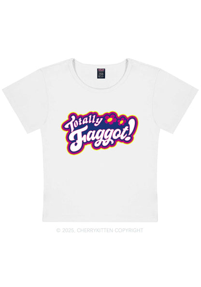 Totally Faggot Pride Y2K Baby Tee Cherrykitten