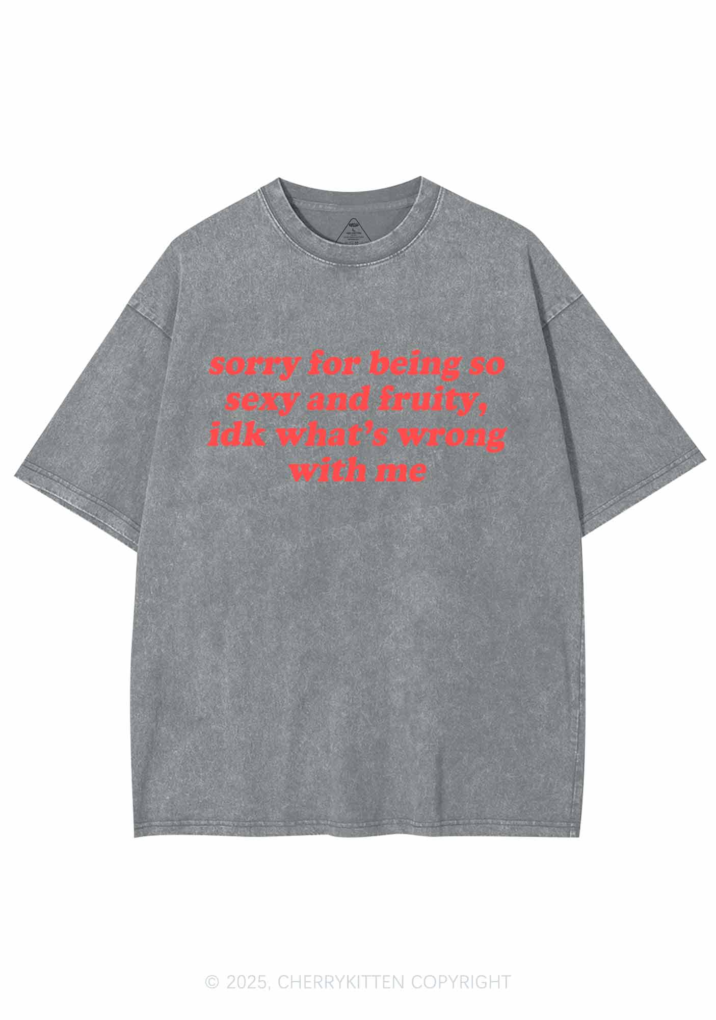 Sorry For Being So Fruity Y2K Shirts Washed Tee Cherrykitten