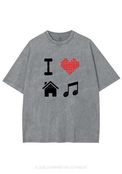 I Love House Music Y2K Shirts Washed Tee Cherrykitten