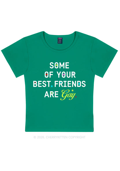 Your Best Friends Are Gay Pride Y2K Baby Tee Cherrykitten