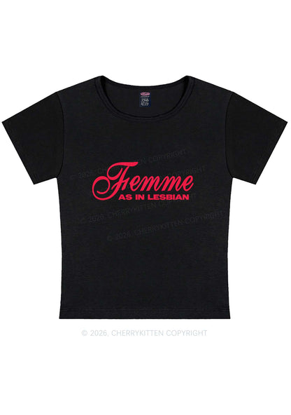 Femme As In Lesbian Pride Y2K Baby Tee Cherrykitten