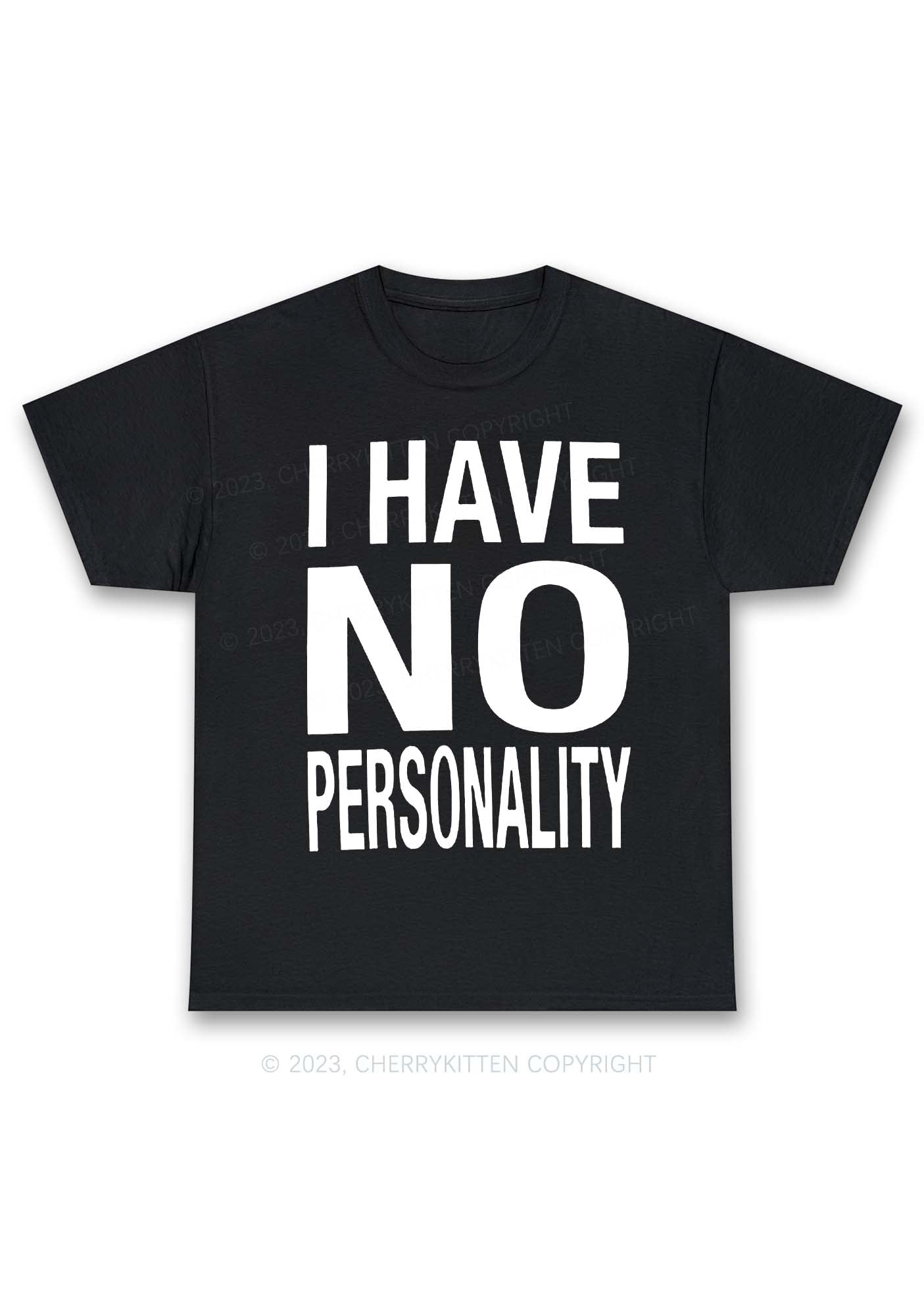 I Have No Personality Y2K Chunky Shirt Cherrykitten