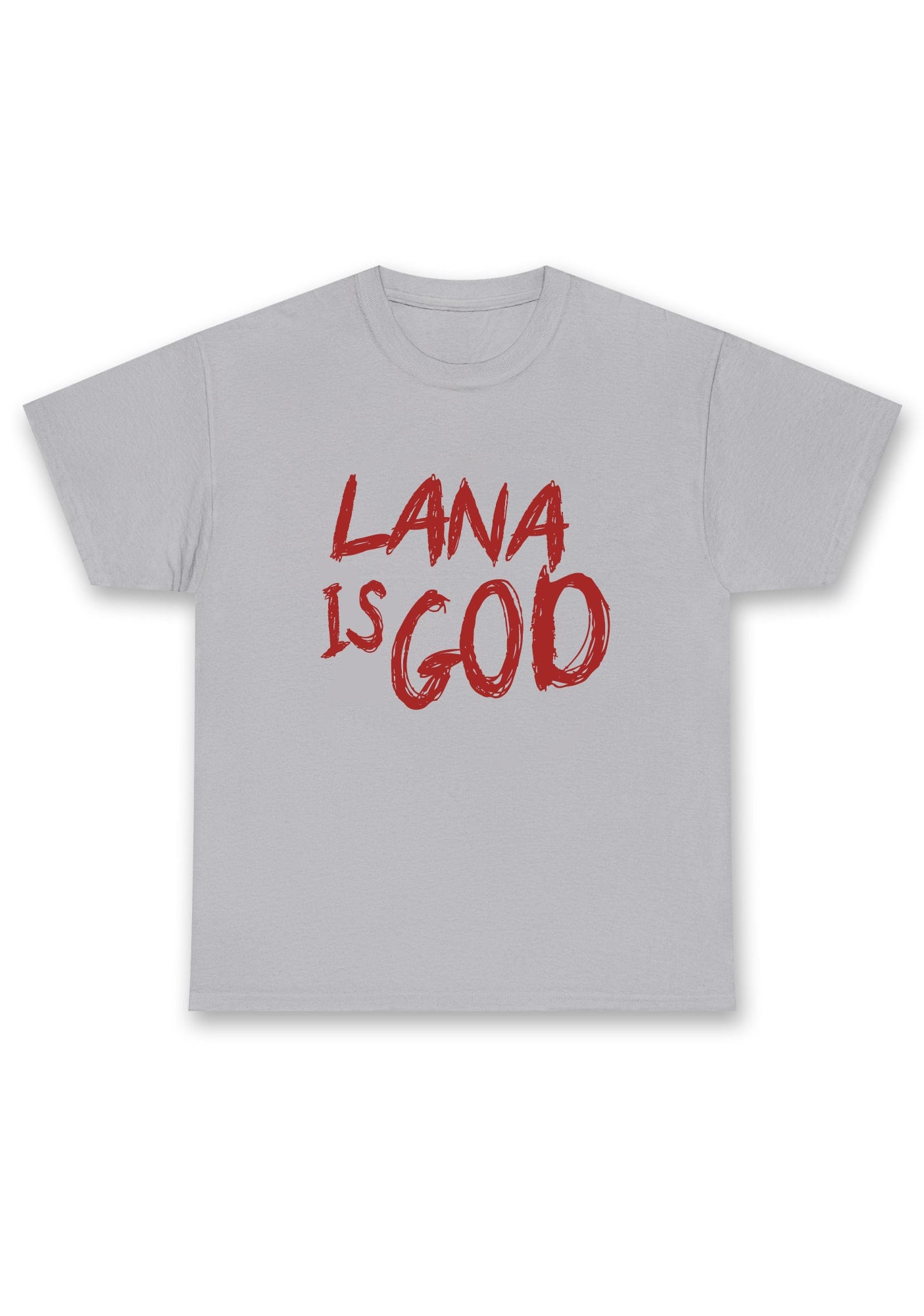 Lana Is God Chunky Shirt