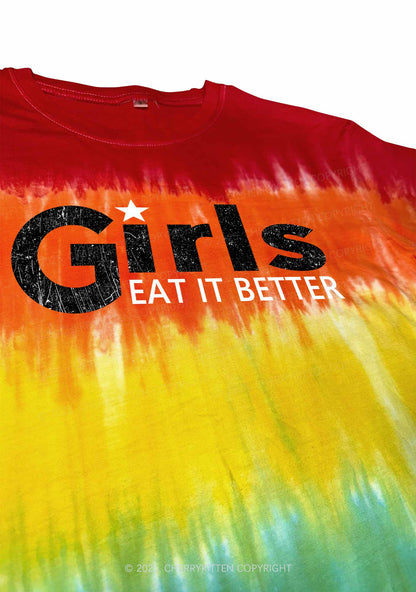 Girls Eat It Better Y2K Tie Dye Shirts Cherrykitten