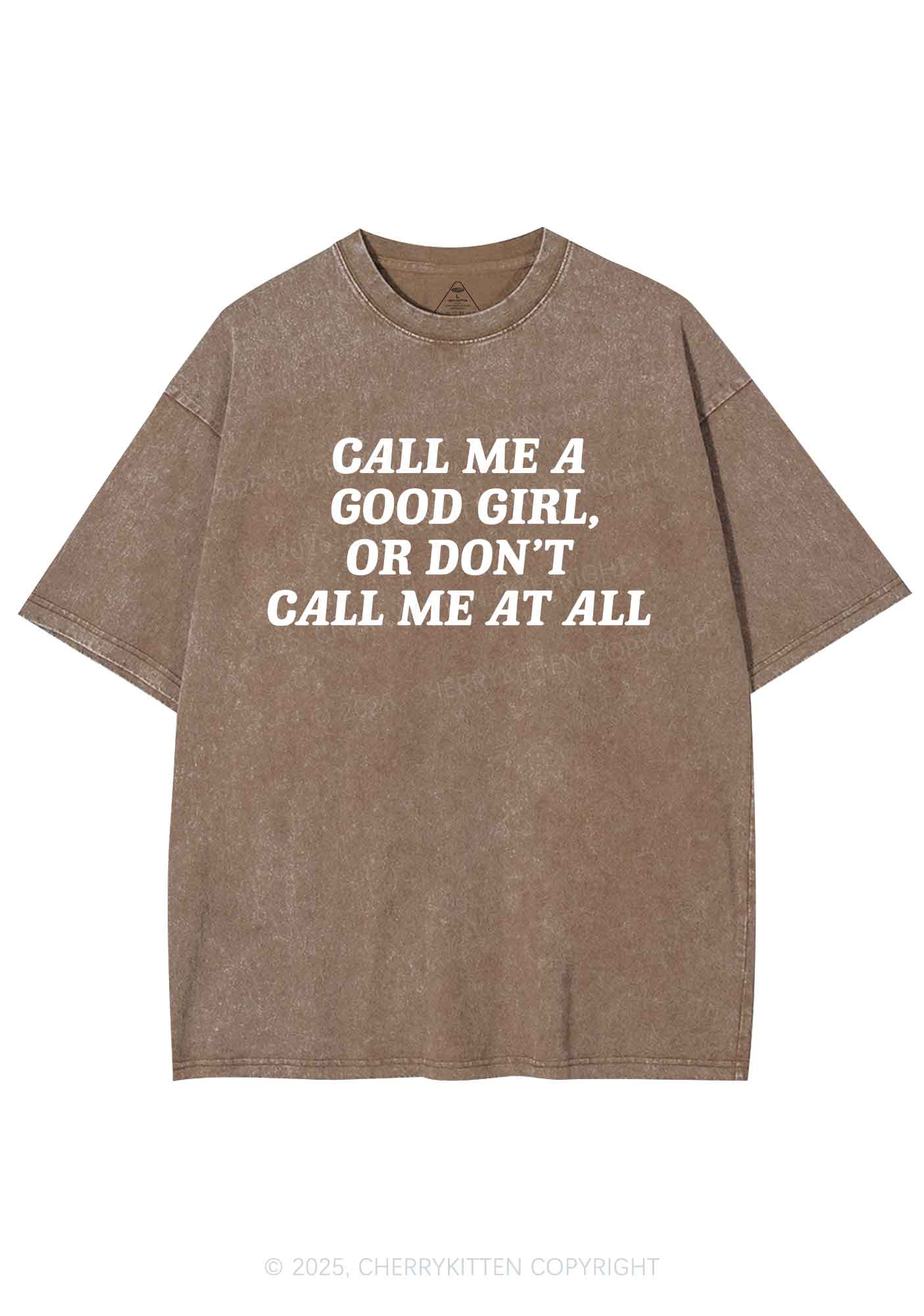 Call Me Good Girl Y2K Shirts Washed Tee Cherrykitten