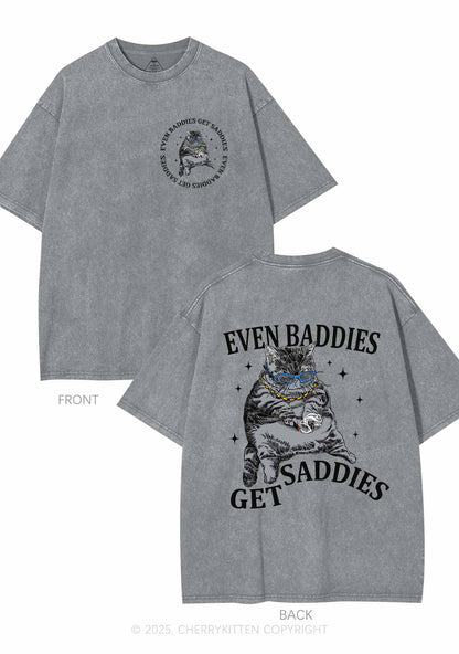 Even Baddies Get Saddies Two Sides Y2K Shirts Washed Tee Cherrykitten