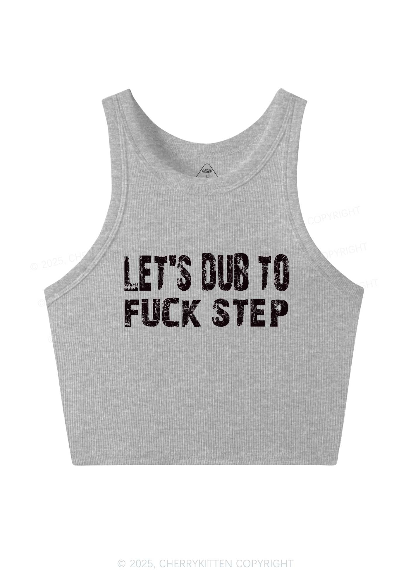 Lets Dub To Step Y2K Crop Tank Top Cherrykitten