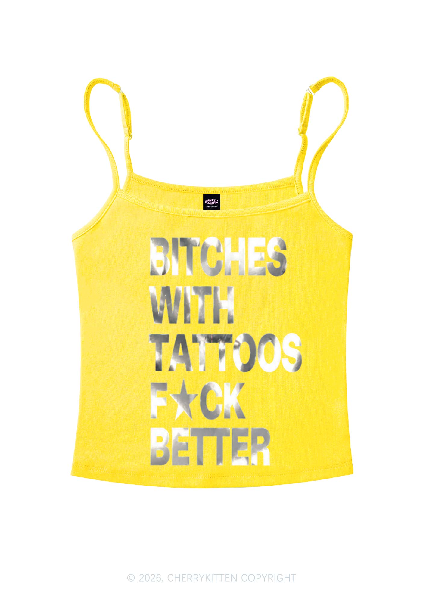 Bxxches With Tattoos Fxxk Better Silver Foil Printed Y2K Spaghetti Strap Cami Cherrykitten