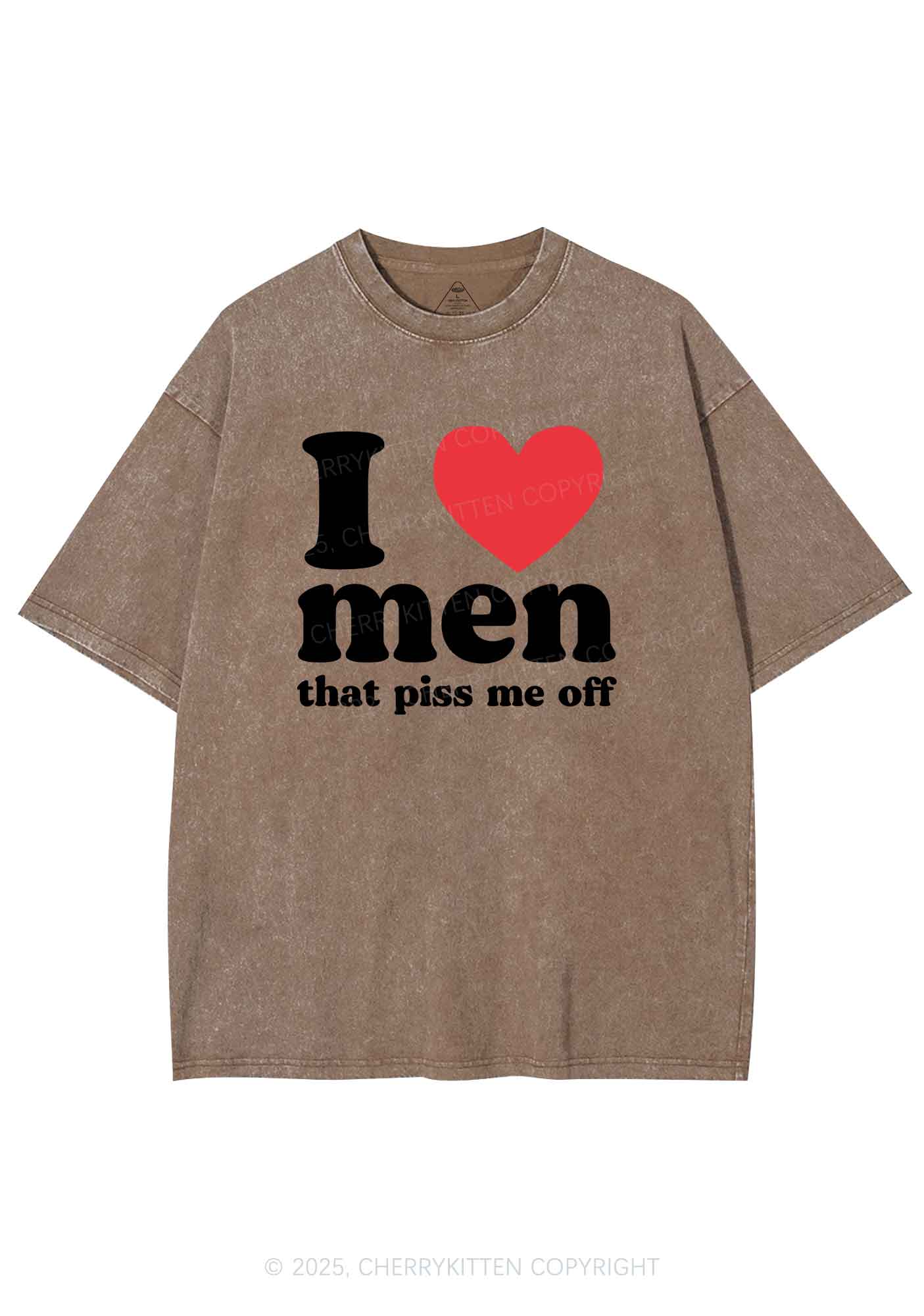 I Love Men Piss Me Off Y2K Shirts Washed Tee Cherrykitten