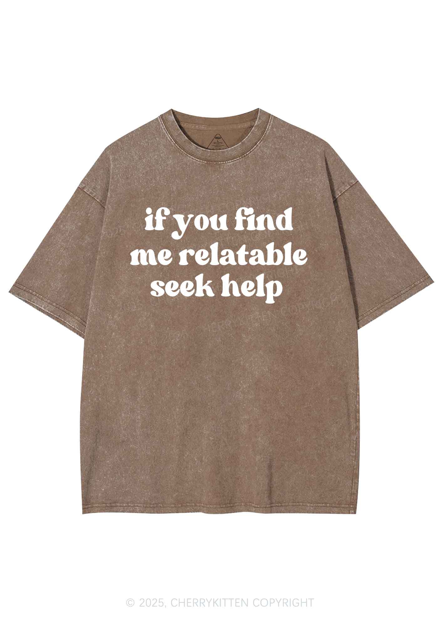 If You Find Me Relatable Y2K Shirts Washed Tee Cherrykitten