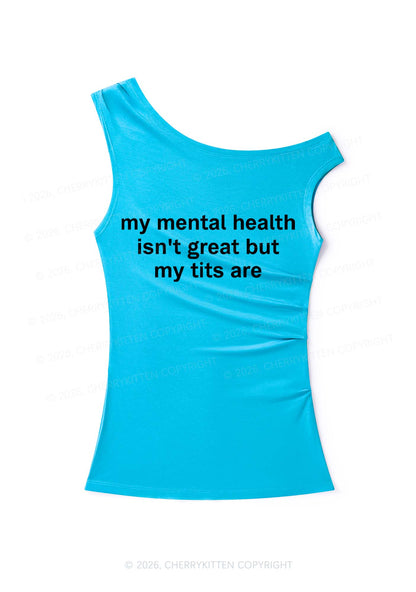My Mental Health Isnt Great Y2K Off Shoulder Tank Top Cherrykitten