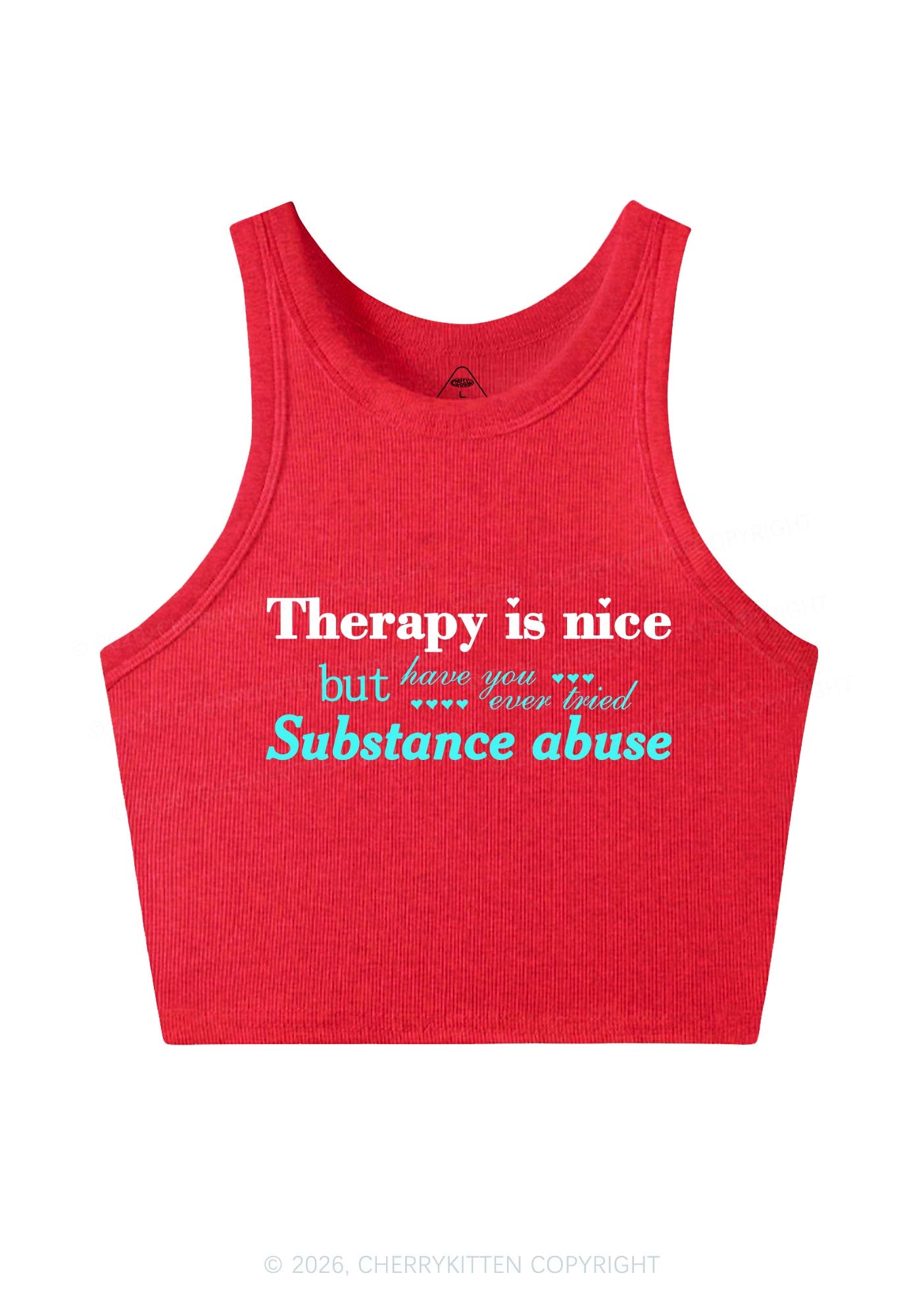 Have You Ever Tried Substance Abuse Y2K Crop Tank Top Cherrykitten