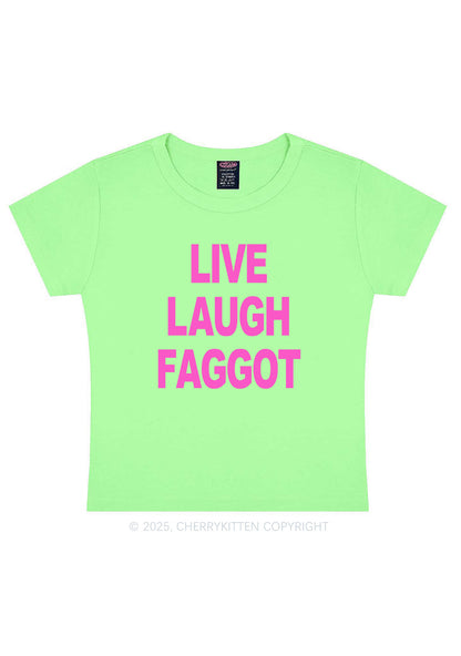 Live Laugh Faggot Pride Y2K Baby Tee Cherrykitten