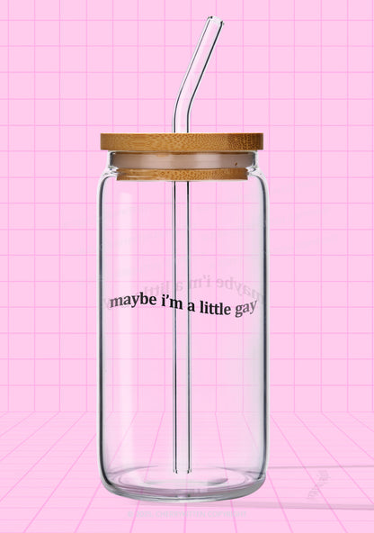 Maybe Im A Little Gay Pride Y2K Printed Glass Cup Cherrykitten