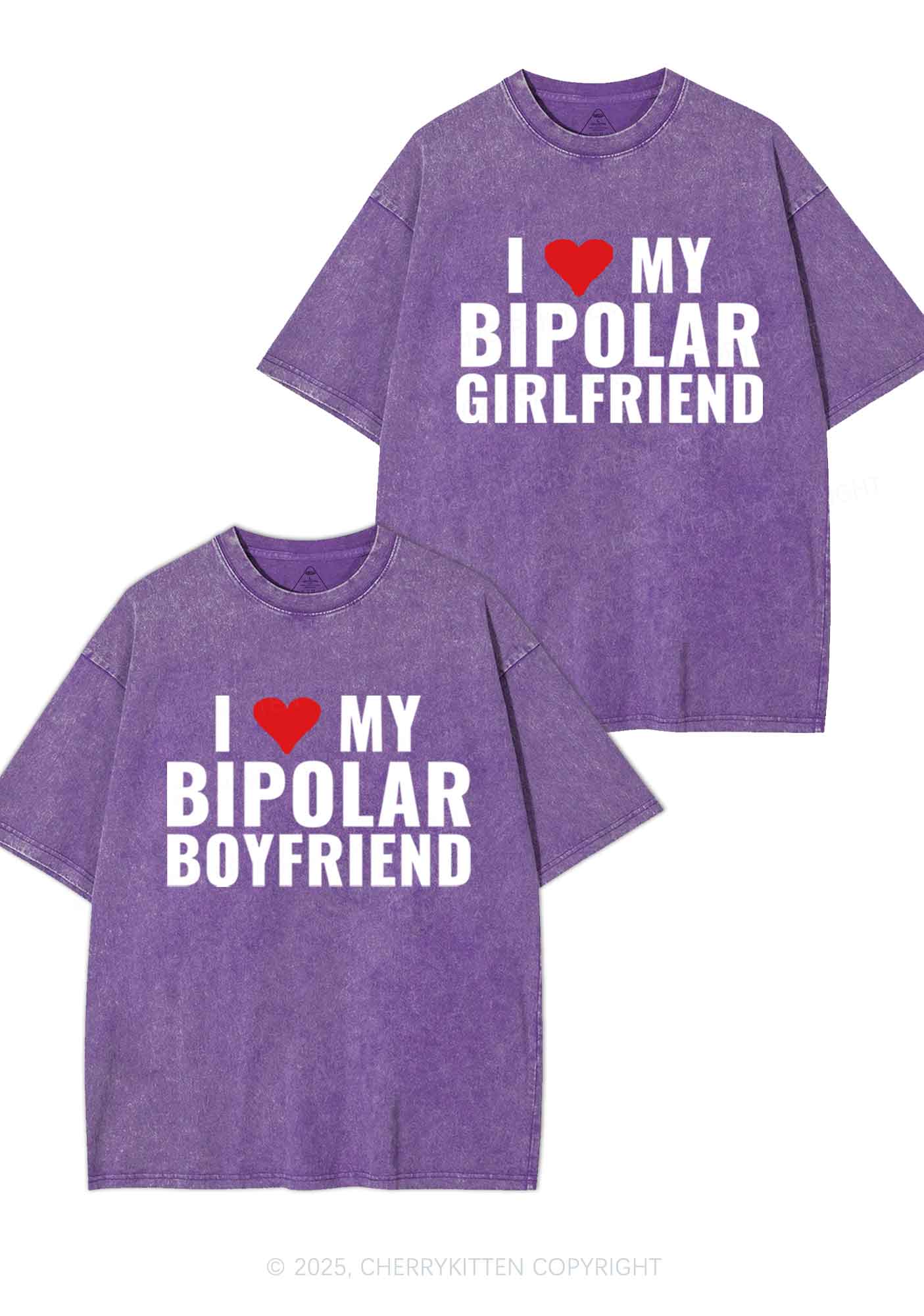 I Love My Bipolar GF BF Y2K Valentine's Day Washed Tee Cherrykitten