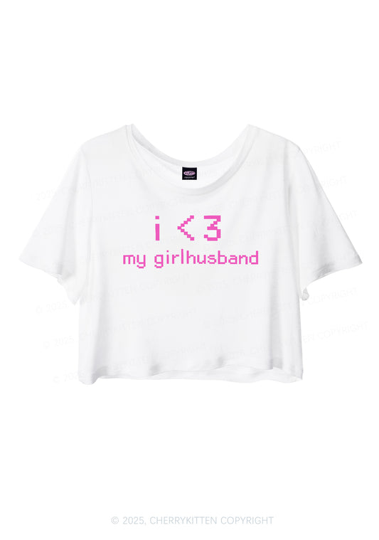 I Love My Girlhusband Y2K Sheer Crop Tee Cherrykitten