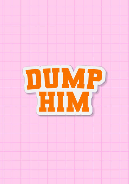 Dump Him 1Pc Y2K Pin Cherrykitten