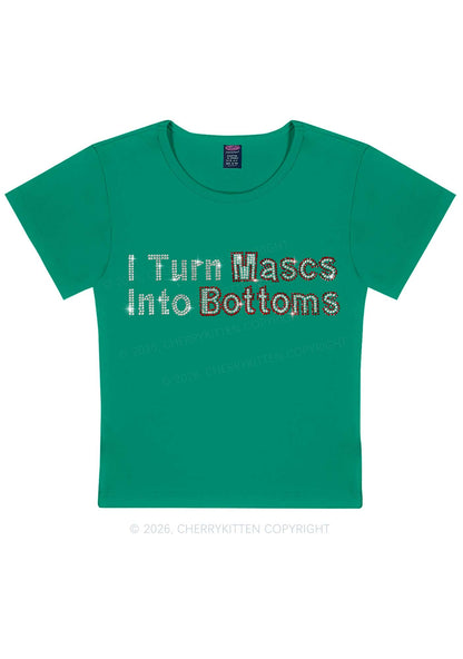 Rhinestone I Turn Mascs Into Bottoms Y2K Baby Tee Cherrykitten