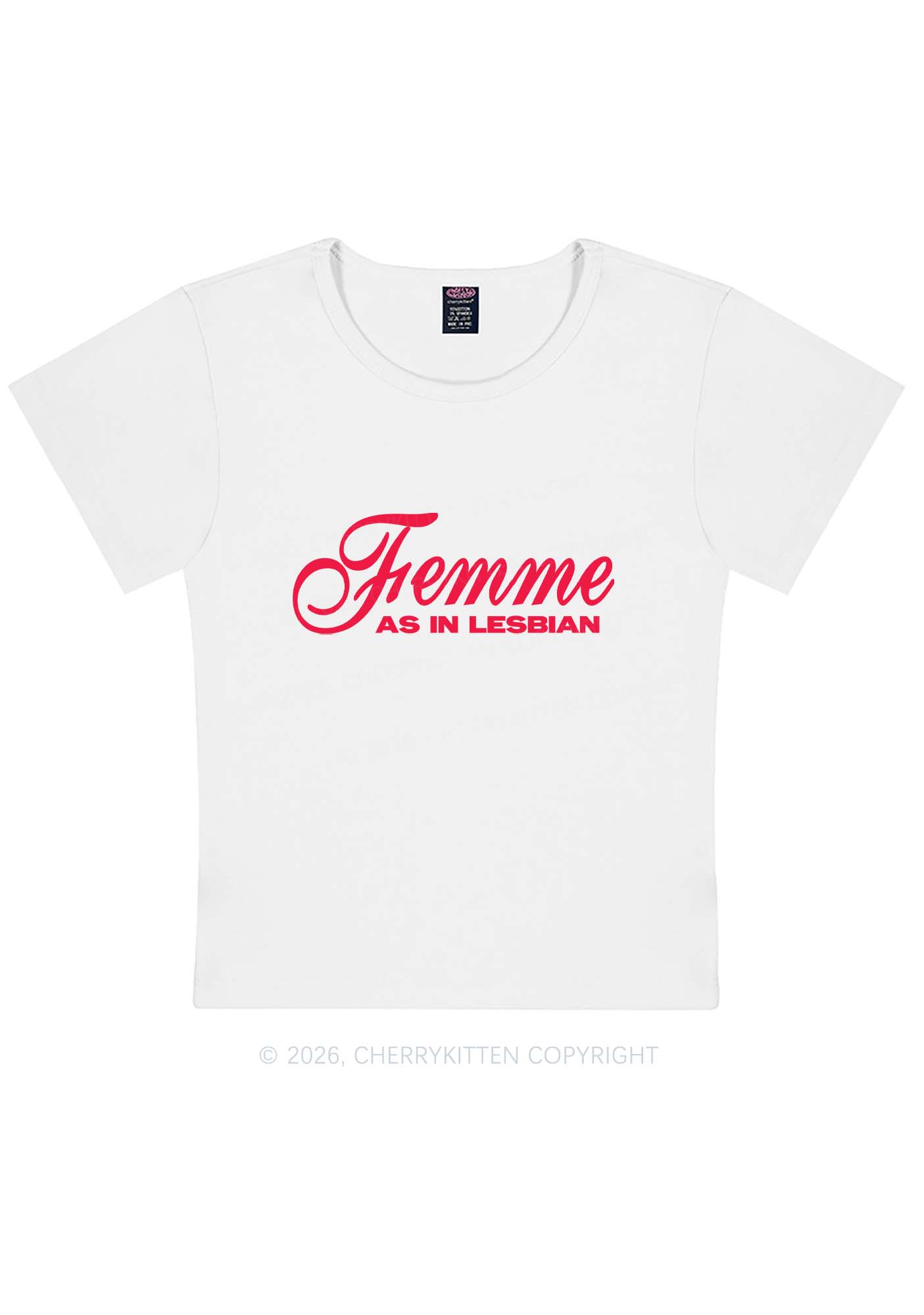 Femme As In Lesbian Pride Y2K Baby Tee Cherrykitten
