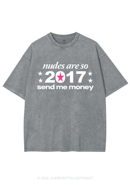 Nxdes Send Me Money Y2K Shirts Washed Tee Cherrykitten