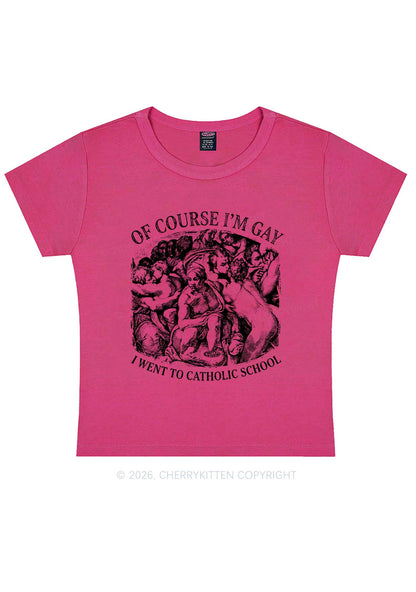 Of Course Im Gay l Pride Y2K Baby Tee Cherrykitten