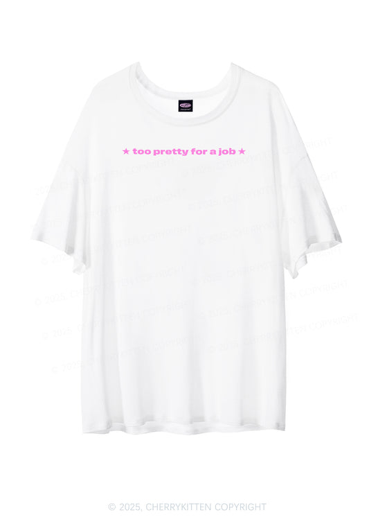 Too Pretty For Job Y2K Sheer Boyfriend Tee Cherrykitten