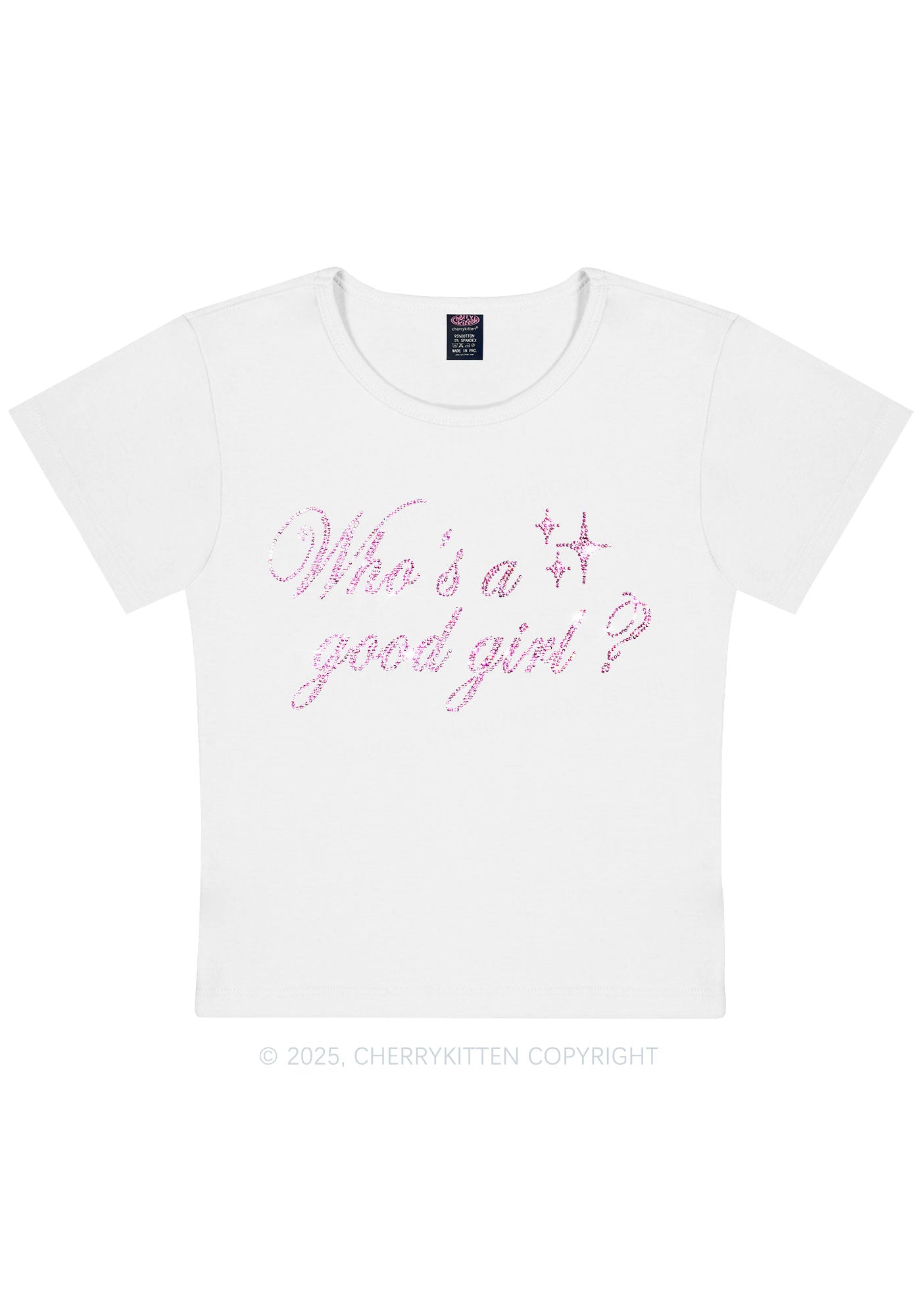 Rhinestone Whos A Good Girl Y2K Baby Tee Cherrykitten