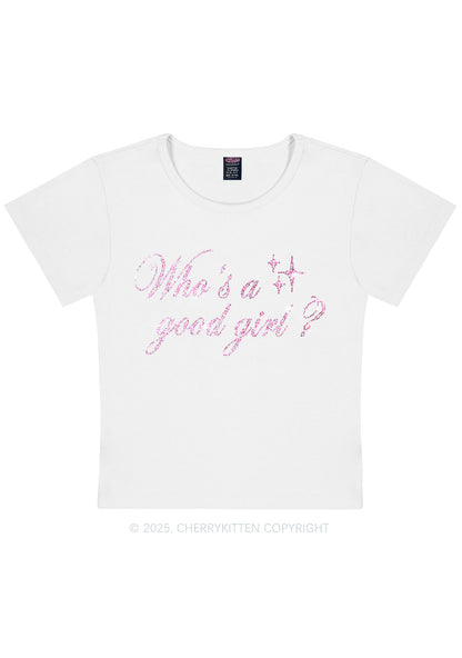 Rhinestone Whos A Good Girl Y2K Baby Tee Cherrykitten