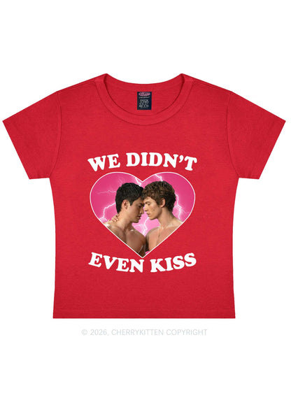 We Didnt Even Kiss Each Other HR Y2K Baby Tee Cherrykitten