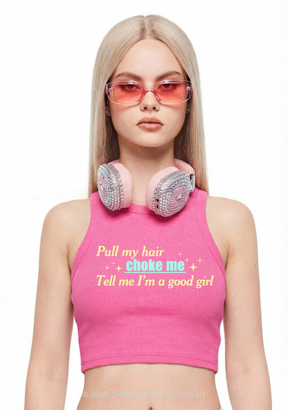 Choke Me Im Good Girl Y2K Crop Tank Top Cherrykitten