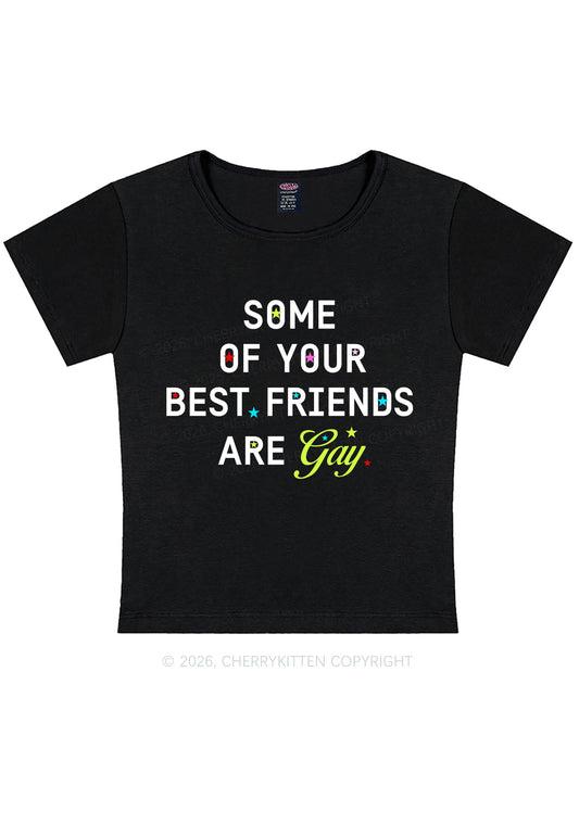 Your Best Friends Are Gay Pride Y2K Baby Tee Cherrykitten