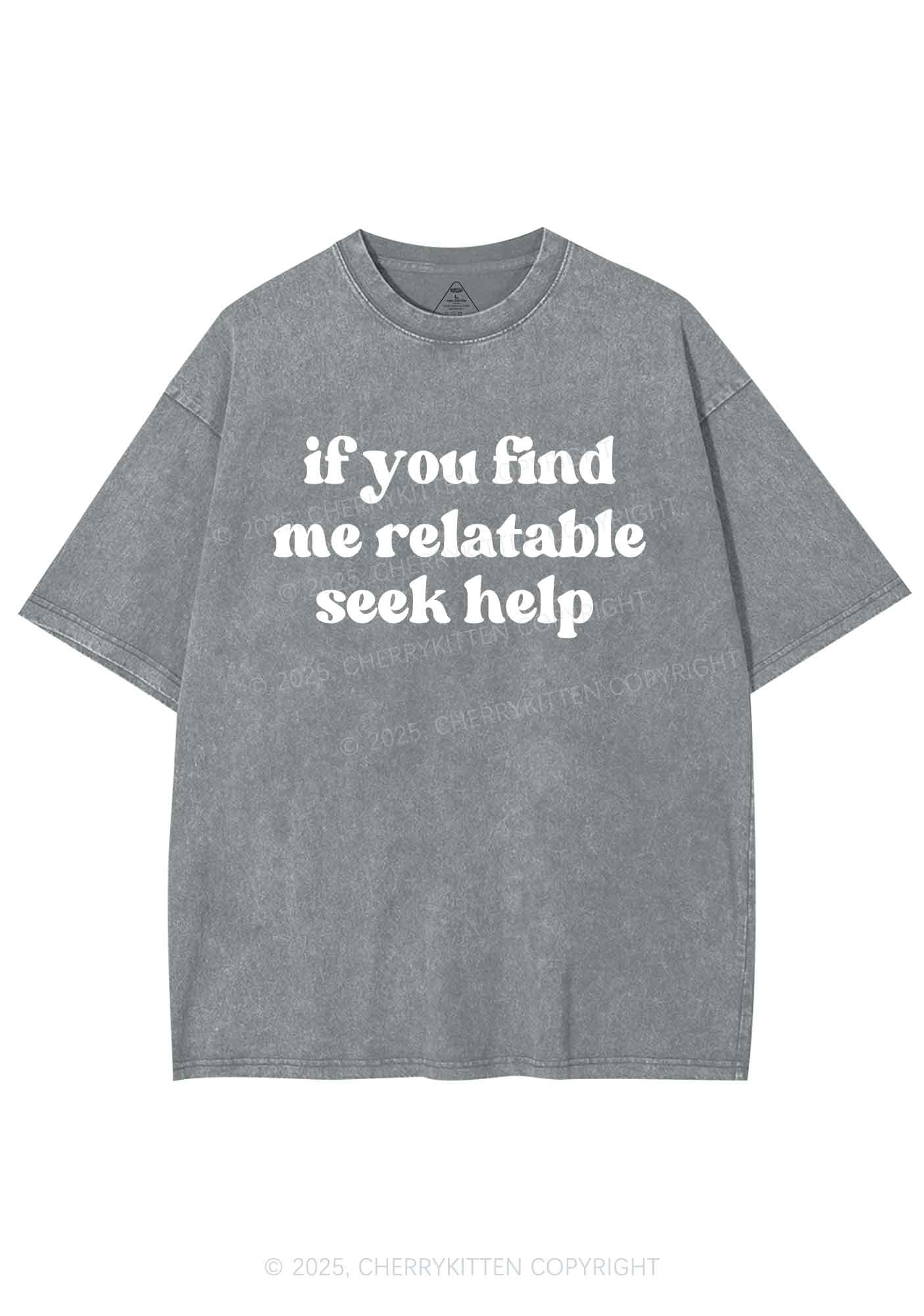 If You Find Me Relatable Y2K Shirts Washed Tee Cherrykitten