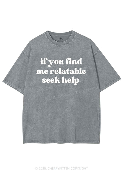 If You Find Me Relatable Y2K Shirts Washed Tee Cherrykitten