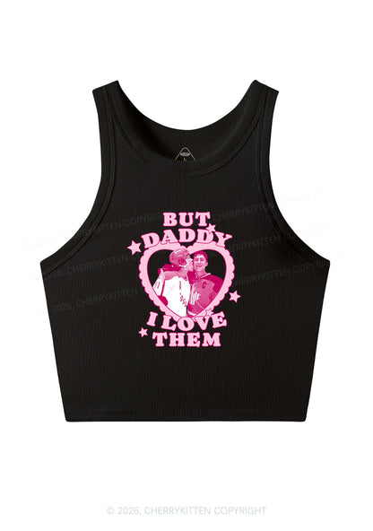 But Daddy I Love Them HR Y2K Crop Tank Top Cherrykitten
