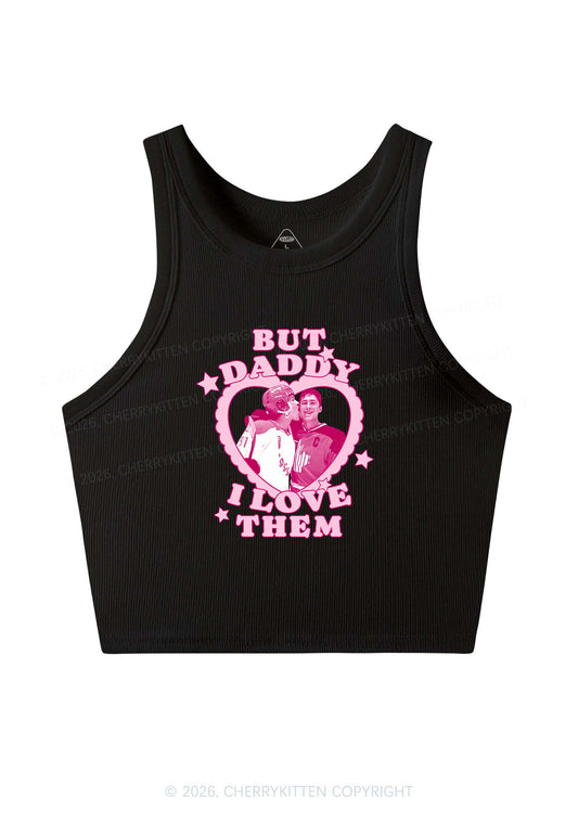 But Daddy I Love Them HR Y2K Crop Tank Top Cherrykitten