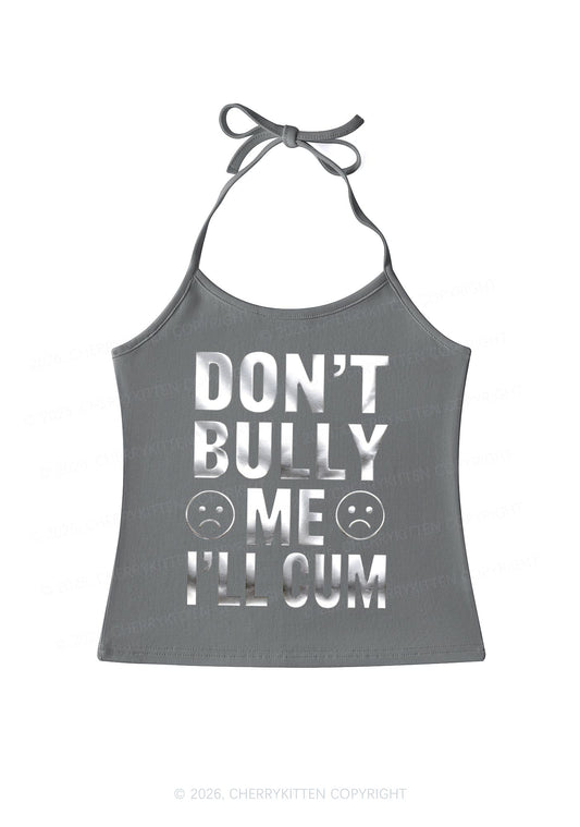 Dont Bully Me Silver Foil Printed Y2K Halter Neck Cami Cherrykitten