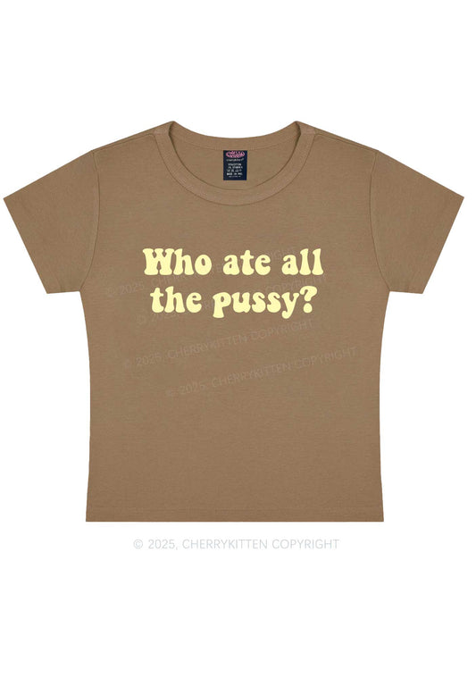Who Ate All Puxxy Y2K Baby Tee Cherrykitten