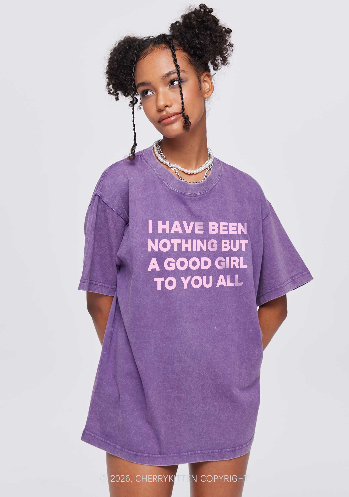 I Have Been A Good Girl Y2K Shirts Washed Tee Cherrykitten