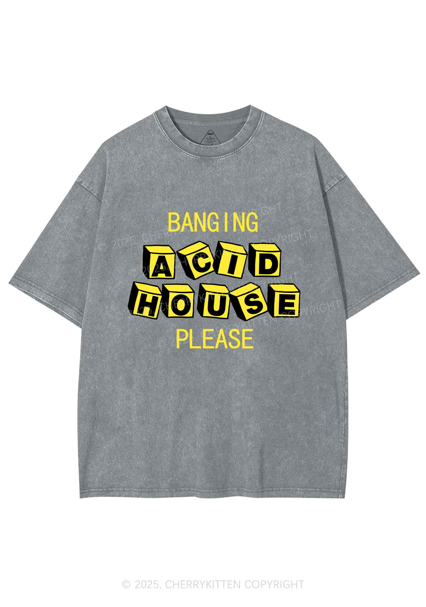 Banging Acid House Y2K Shirts Washed Tee Cherrykitten