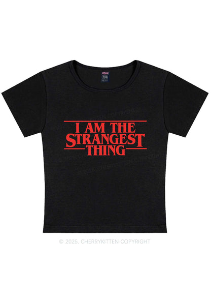 I Am The Strangest Thing Y2K Baby Tee Cherrykitten