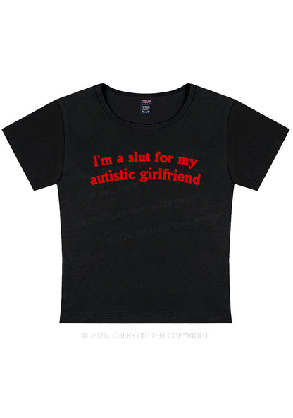 Slxt For My Autistic GF Y2K Baby Tee Cherrykitten