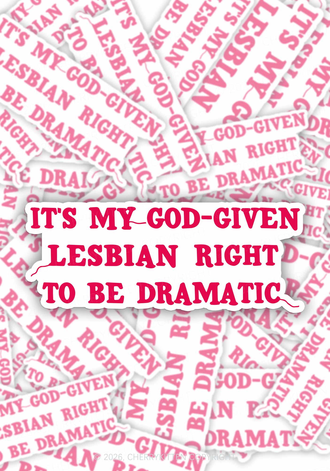 God Given Lesbian Right Pride 1pc Y2K Sticker Cherrykitten